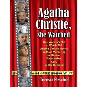 Agatha Christie, She Watched - by  Teresa Peschel (Paperback) - 1 of 1