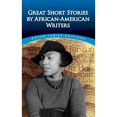 Great Short Stories by African-American Writers - (Dover Thrift Editions) by  Christine Rudisel (Paperback)