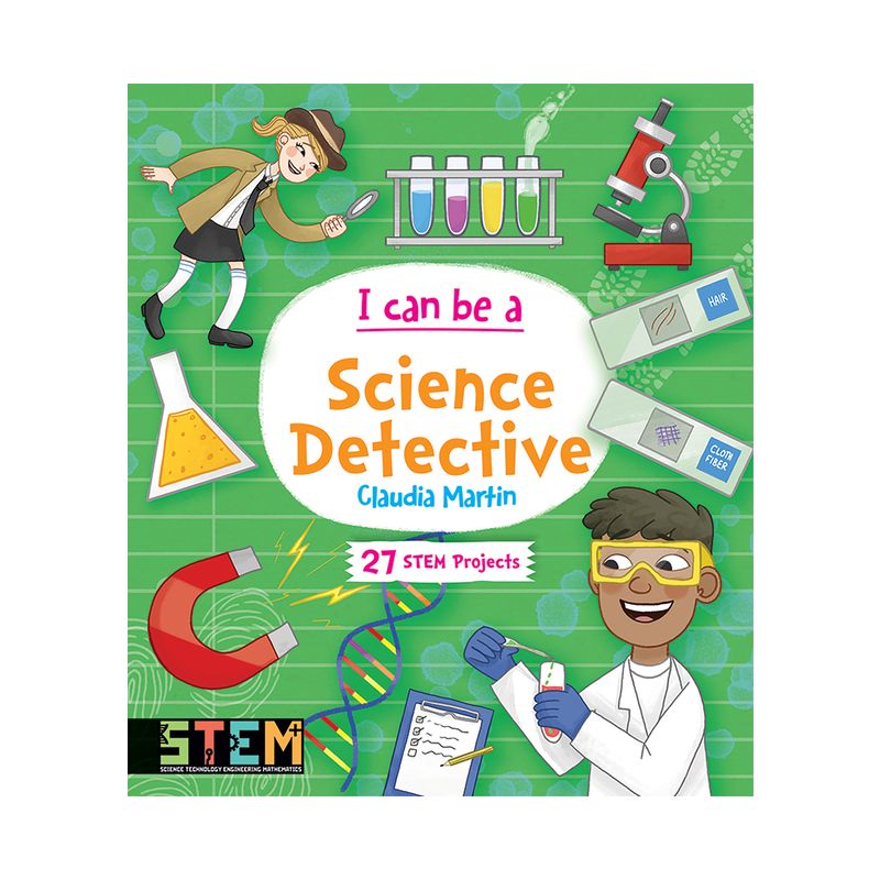 I Can Be a Science Detective - (Dover Science for Kids) by  Claudia Martin (Paperback), 1 of 2