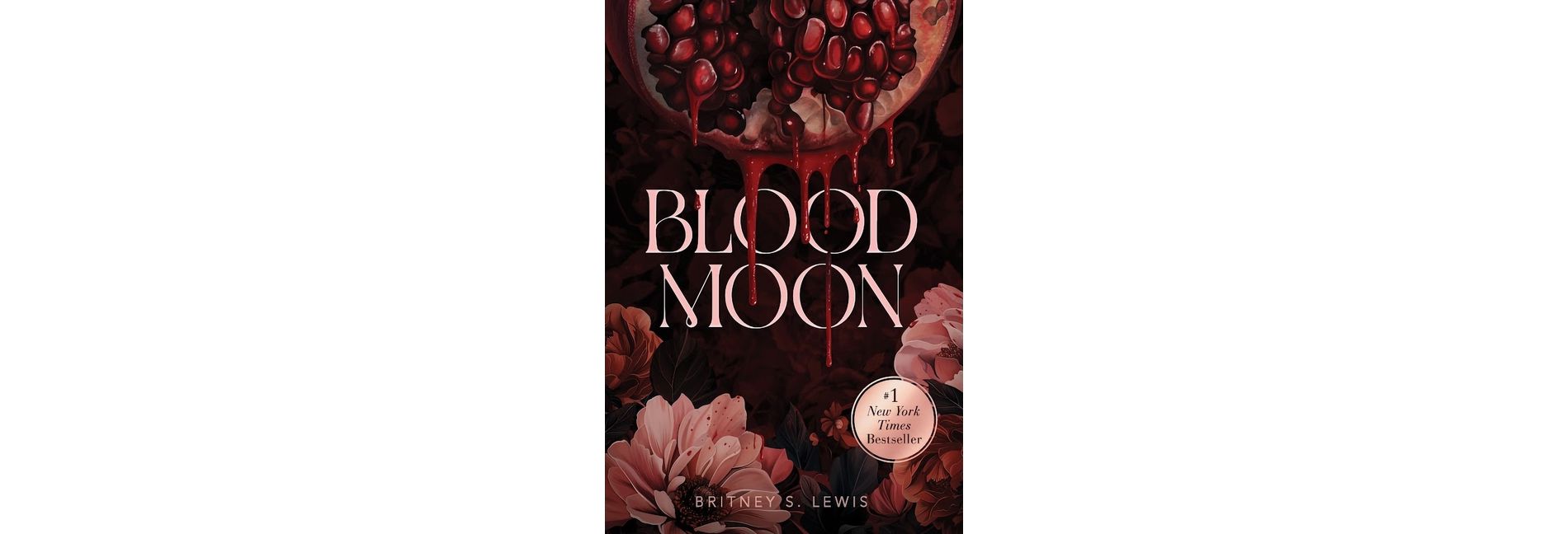 Blood Moon - by Britney S Lewis (Hardcover)