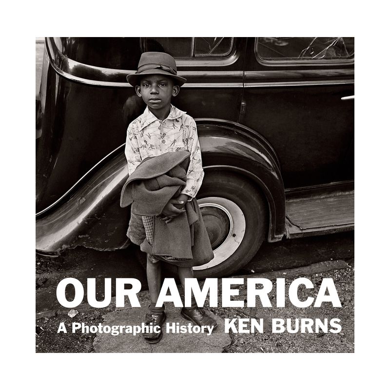 Our America - by  Kenneth Burns (Hardcover), 1 of 2
