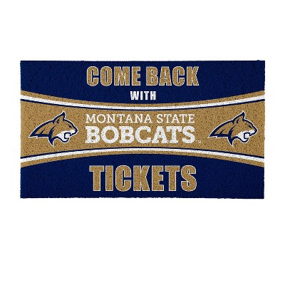 Evergreen Come Back with Tickets Montana State University 28" x 16" Woven PVC Indoor Outdoor Doormat