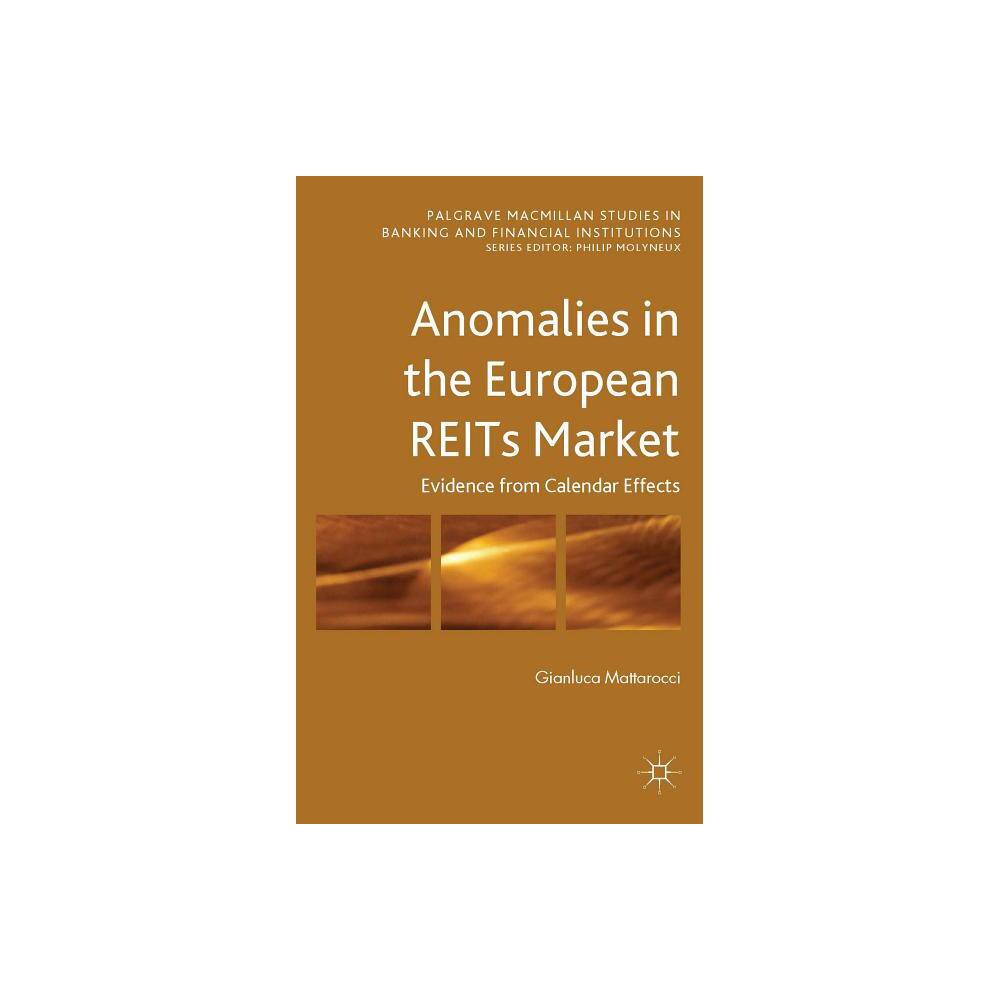 ISBN 9781137390912 product image for Anomalies in the European Reits Market - (Palgrave MacMillan Studies in Banking  | upcitemdb.com