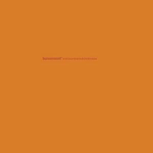 Basement - Colourmeinkindness - Coke Bottle Clear (Vinyl) - 1 of 1