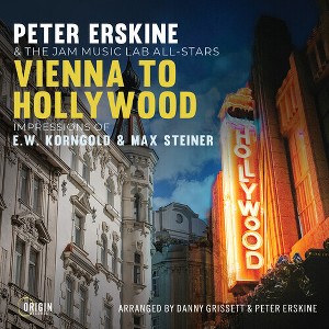 Peter Erskine - Vienna to Hollywood: Impressions of E.W. Korngold & Max Steiner (CD) - 1 of 1