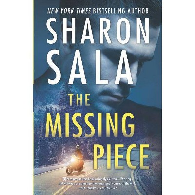 The Missing Piece - by  Sharon Sala (Hardcover)