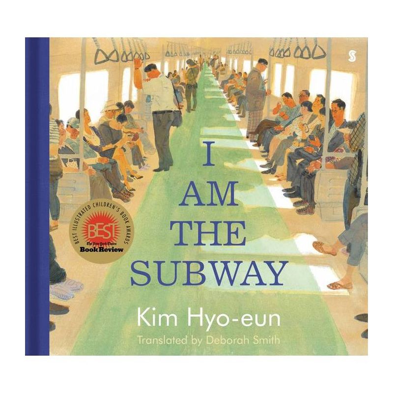 I Am the Subway - by  Kim Hyo-Eun (Hardcover), 1 of 2