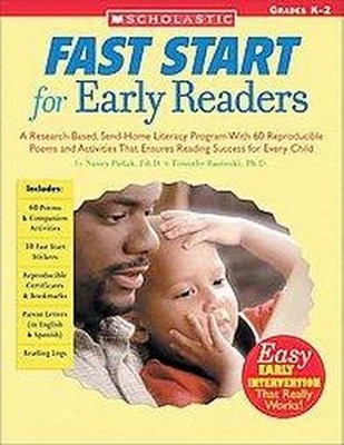 Fast Start for Early Readers - by  Nancy Padak & Timothy Rasinski (Paperback)