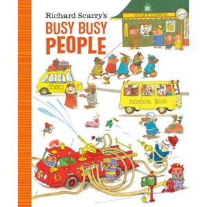 Richard Scarry's Busy Busy People - (Richard Scarry's Busy Busy Board Books) (Board Book) - 1 of 1