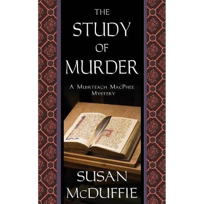 The Study of Murder - by  Susan McDuffie (Paperback)