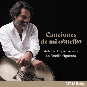 Antonio Figueroa - Canciones de Mi Abuelito (CD) - 1 of 1