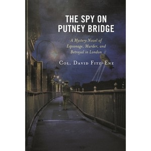 Spy on Putney Bridge - by  David Fitz-Enz (Paperback) - 1 of 1