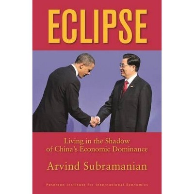 Eclipse - by  Arvind Subramanian (Paperback)