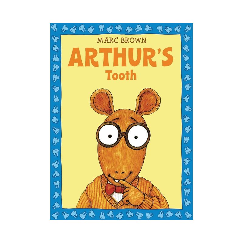 Arthur's Tooth - (Arthur Adventures (Paperback)) by  Marc Brown (Paperback), 1 of 2