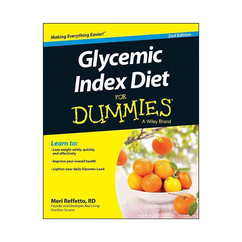 Glycemic Index Diet for Dummies - 2nd Edition by  Meri Raffetto (Paperback), 1 of 2