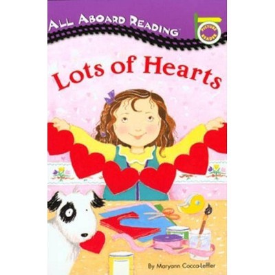 Lots of Hearts - (All Aboard Picture Reader) by  Maryann Cocca-Leffler (Paperback)