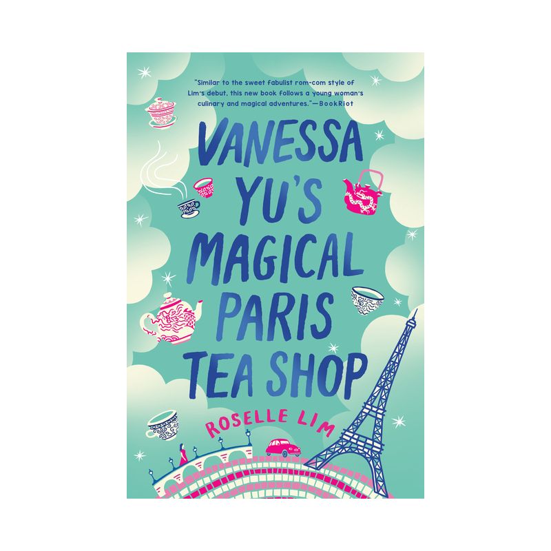 Vanessa Yu's Magical Paris Tea Shop - by  Roselle Lim (Paperback), 1 of 2