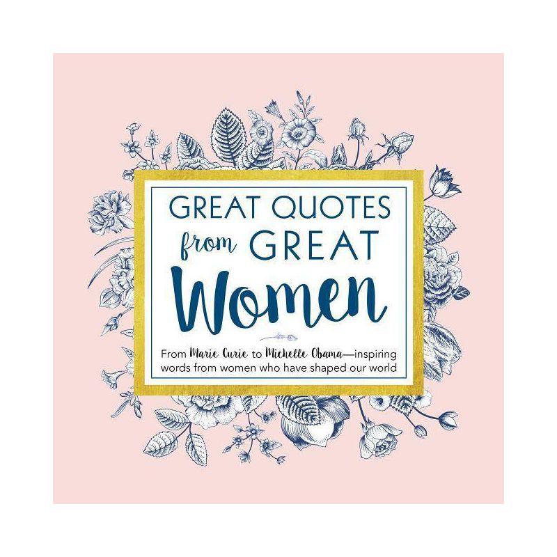 Great Quotes from Great Women - by  Peggy Anderson (Hardcover), 1 of 2