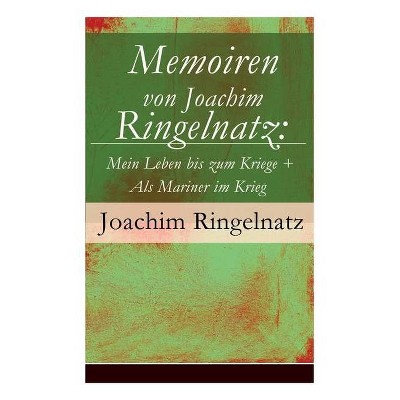 Memoiren von Joachim Ringelnatz - (Paperback)
