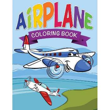 Airplane Coloring Book for Kids - by  Speedy Publishing LLC (Paperback)