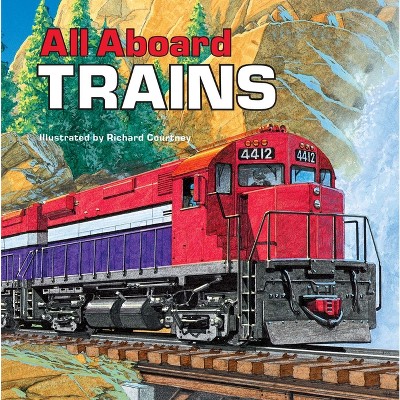 All Aboard Trains - (All Aboard 8x8s) by  Deborah Harding (Paperback)