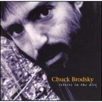 Chuck Brodsky - Letters in the Dirt (CD)