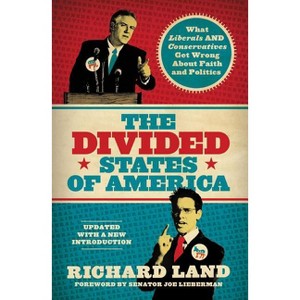The Divided States of America - by  Richard Land (Paperback) - 1 of 1