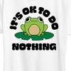 Women's - Instant Message - Do Nothing Frog Short Sleeve Graphic T-Shirt - 2 of 4