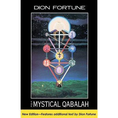 The Mystical Qabalah - 2nd Edition by  Dion Fortune (Paperback)