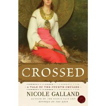 Crossed - by  Nicole Galland (Paperback)