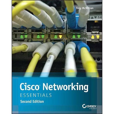  Cisco Networking Essentials - 2nd Edition by  Troy McMillan (Paperback) 