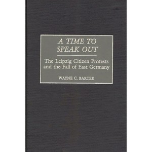 A Time to Speak Out - by  Wayne C Bartee (Hardcover) - 1 of 1