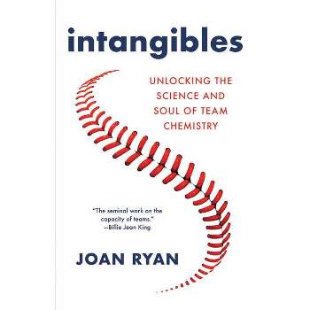 Intangibles - by  Joan Ryan (Hardcover)