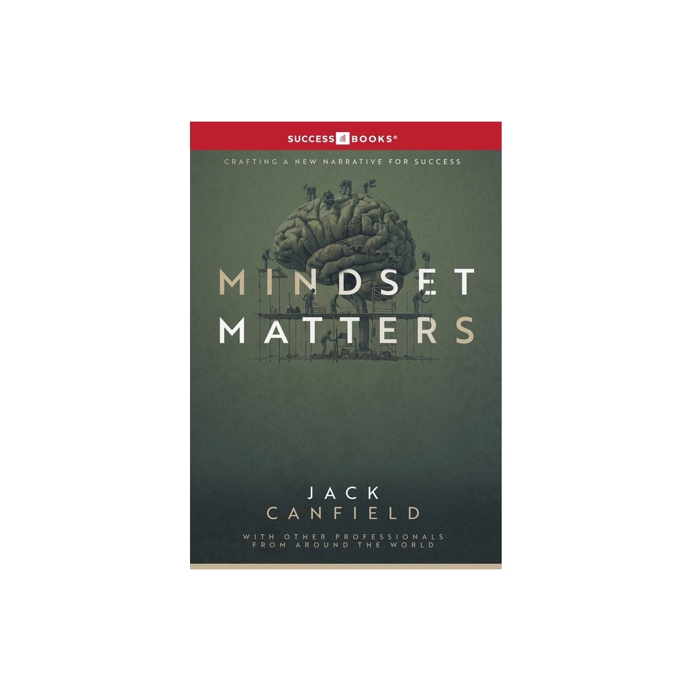 Mindset Matters - by Successbooks Publishing & Leading Professionals Worldwide (Hardcover)