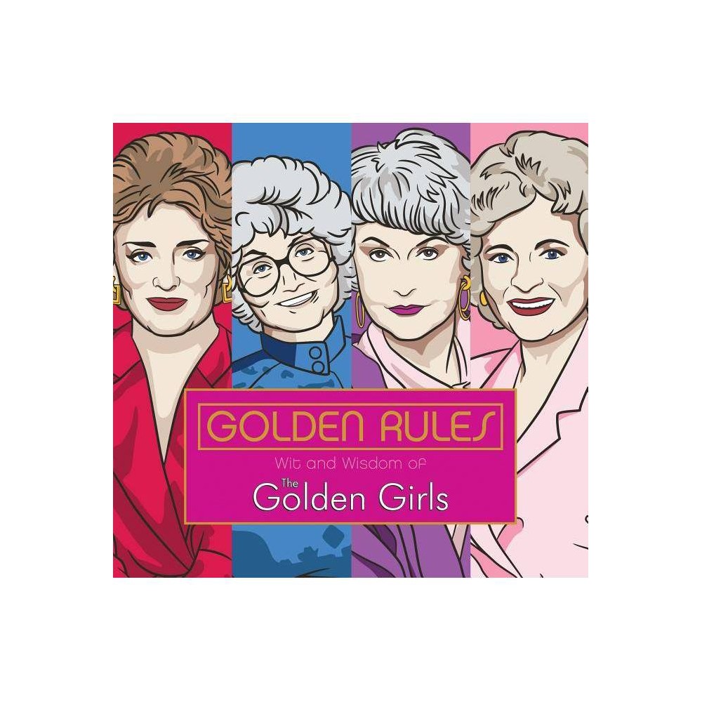 ISBN 9781524792114 product image for Golden Rules: Wit and Wisdom of the Golden Girls - by Francesco Sedita & Douglas | upcitemdb.com