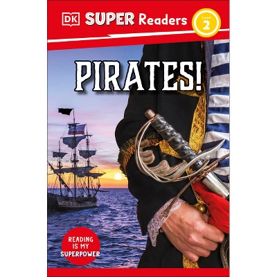 DK Super Readers Level 2 Pirates!