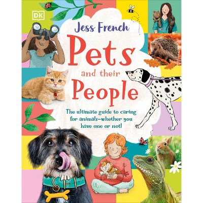 Pets and Their People - by  Jess French (Hardcover)