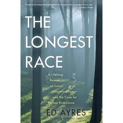  The Longest Race - by  Ed Ayres (Paperback) 