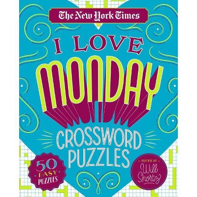 The New York Times I Love Monday Crossword Puzzles - (Spiral Bound)