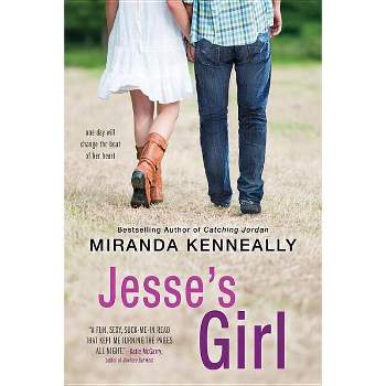 Jesse's Girl - (Hundred Oaks) by  Miranda Kenneally (Paperback)