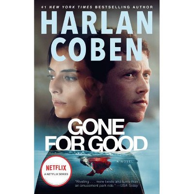 Gone for Good - by  Harlan Coben (Paperback)