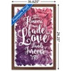 Trends International Flowers May Fade - Love Stands Forever Framed Wall Poster Prints - 3 of 4