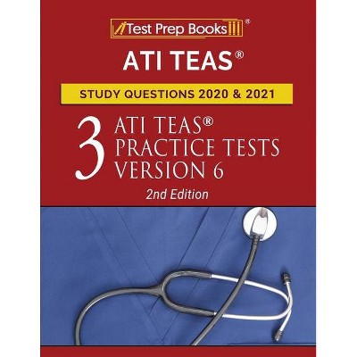 ATI TEAS Study Questions 2020 and 2021 - by  Test Prep Books (Paperback)