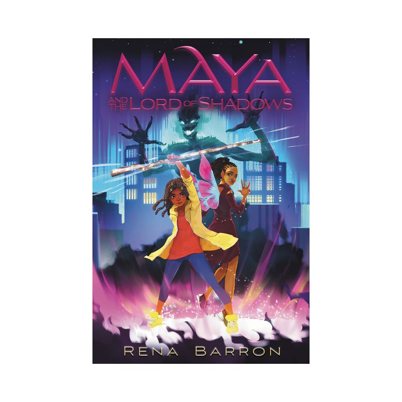 Maya and the Lord of Shadows - (Maya and the Rising Dark) by Rena Barron, 1 of 2
