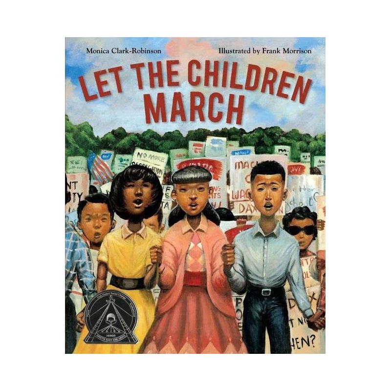 Let the Children March - by  Monica Clark-Robinson (Hardcover), 1 of 2