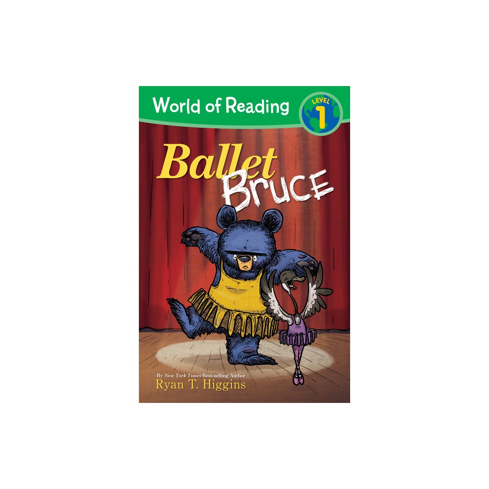 World of Reading: Mother Bruce: Ballet Bruce