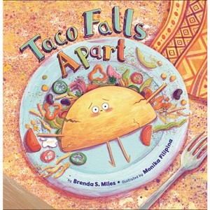 Taco Falls Apart - (Food for Thought) by  Brenda S Miles (Hardcover) - 1 of 1