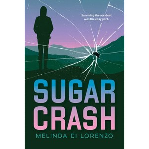 Sugar Crash - (Orca Soundings) by  Melinda Di Lorenzo (Paperback) - 1 of 1