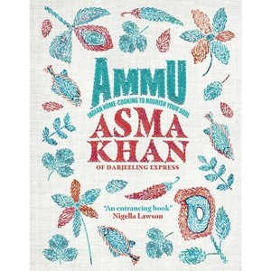 Ammu - by  Asma Khan (Hardcover) - 1 of 1