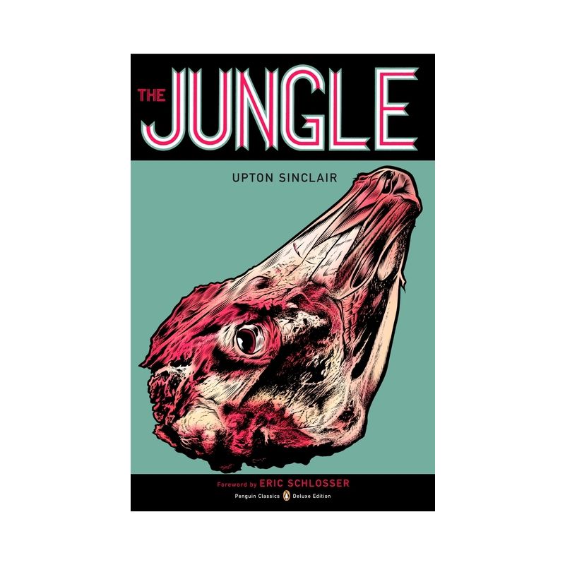 The Jungle - (Penguin Classics Deluxe Edition) by  Upton Sinclair (Paperback), 1 of 2